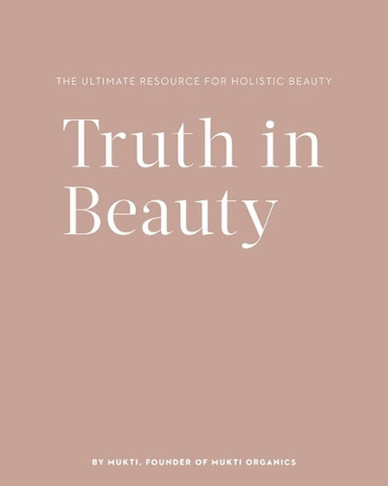 Truth in Beauty Book - 2nd edition